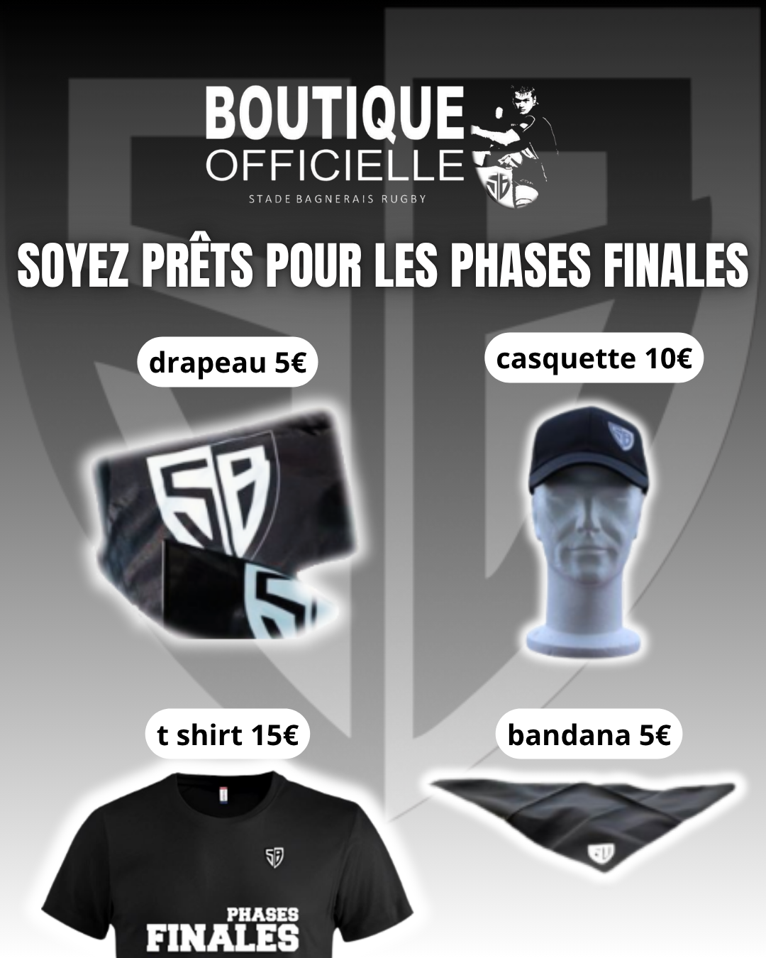 Boutique Phases finales Stade Bagnerais